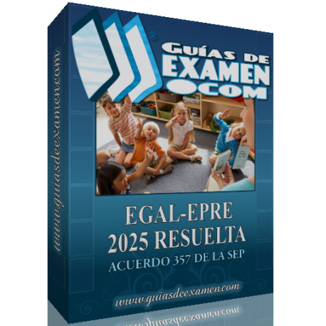 Guía CENEVAL EGAL Preescolar Resuelta