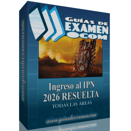 Guía IPN 2026 Todas las Áreas Resuelta