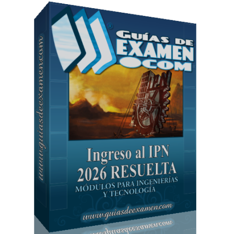Guía IPN 2026 Ingenierías Resuelta